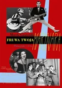 Książki o kulturze i sztuce - Fruwa twoja marynara - miniaturka - grafika 1