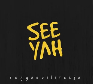 Reggaebilitacja Seeyah Płyta CD) - Reggae - miniaturka - grafika 1