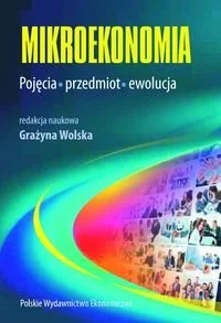 Mikroekonomia. Pojęcia, przedmiot, ewolucja - Ekonomia - miniaturka - grafika 1