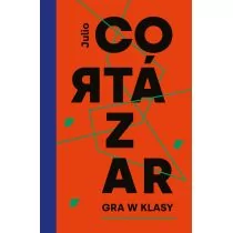 Julio Cortazar Gra w klasy - Proza - miniaturka - grafika 1