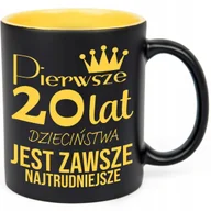 Kubki - KUBEK GRAWER ŻÓŁTY PREZENT URODZINY PIERWSZE 20 LAT JEST NAJTRUDNIEJSZE WZ - miniaturka - grafika 1