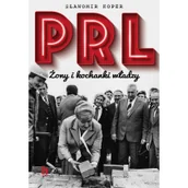 Historia Polski - Harde PRL Żony i kochanki władzy - miniaturka - grafika 1