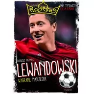 Sport i wypoczynek - Lewandowski. Wygrane marzenia - miniaturka - grafika 1