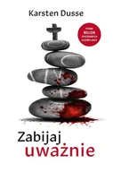 E-booki - kryminał i sensacja - Zabijaj uważnie - miniaturka - grafika 1