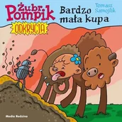 Książki edukacyjne - Bardzo mała kupa. Żubr Pompik. Odkrycia. Tom 10 - miniaturka - grafika 1