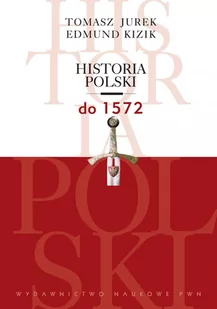 Historia Polski do 1572 - E-booki - nauka - miniaturka - grafika 1
