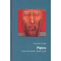 Piękno Nowa duchowość radości i życia - Anselm Grun - Książki religijne obcojęzyczne - miniaturka - grafika 1