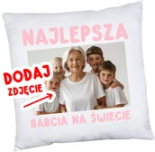 Gadżety dla niej i dla niego - Poduszka dla Babci ze zdjęciem - NAJLEPSZA BABCIA NA ŚWIECIE - miniaturka - grafika 1
