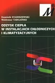Technika - Odzysk ciepła w instalacjach chłodniczych i klimatyzacyjnych - miniaturka - grafika 1