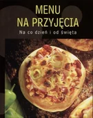 Książki kucharskie - Menu Na Przyjęcia. Na Co Dzień i Od Święta - miniaturka - grafika 1