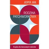 Poradniki psychologiczne - Rodzina patchworkowa - miniaturka - grafika 1