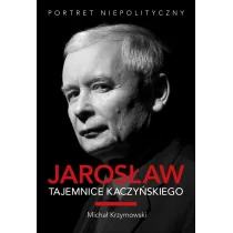 Krzymowski Michał Jarosław Tajemnice Kaczyńskiego - Pamiętniki, dzienniki, listy - miniaturka - grafika 1