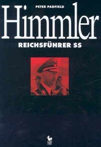 Himmler. Reichsfuhrer SS - Biografie i autobiografie - miniaturka - grafika 1