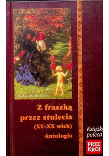 Bułatowicz Józef Z fraszk$708 przez stulecia xv - xx wiek - Rozrywka i humor - miniaturka - grafika 2