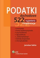 Prawo - Podatki dochodowe. 522 wyjaśnienia i interpretacje - miniaturka - grafika 1