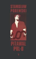 Felietony i reportaże - Pitawal PRL-u - miniaturka - grafika 1