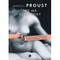 Wydawnictwo MG Marcel Proust Nie ma Albertyny - Proza obcojęzyczna - miniaturka - grafika 1