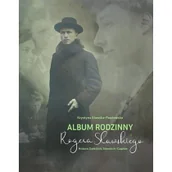 Wywiady, wspomnienia - Album rodzinny Rogera Sławskiego - miniaturka - grafika 1