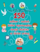 Książki edukacyjne - 150 zabaw i zadań, które wprowadzą twoje dziecko.. - Marie-victoire Huet - miniaturka - grafika 1