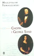 Biografie i autobiografie - Chopin i George Sand - miniaturka - grafika 1