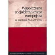 Podręczniki dla szkół wyższych - Współczesna socjaldemokracja europejska na przełomie XX i XXI wieku - UMCS - miniaturka - grafika 1