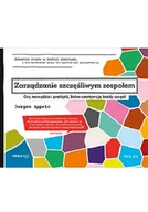 Zarządzanie - Zarządzanie szczęśliwym zespołem. Gry, narzędzia i praktyki, które zmotywują każdy zespół - miniaturka - grafika 1