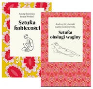 Miłość, seks, związki - Pakiet Sztuka kobiecości, Sztuka obsługi waginy - Aneta Borowiec, Andrzej Gryżewski, Jagna Kaczanowska, Beata Wróbel - książka - miniaturka - grafika 1