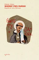 E-booki - religia - Wierny pies Pański. Biografia św. Jacka Odrowąża - miniaturka - grafika 1