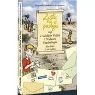 Religia i religioznawstwo - Wydawnictwo Diecezjalne Sandomierz Listy na pustyni czyli o Wielkim Poście i Triduum Paschalnym dla dzieci (i nie tylko) Dominika Stadnicka-Strzembosz - miniaturka - grafika 1