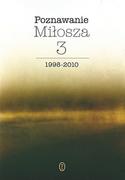 Filologia i językoznawstwo - Wydawnictwo Literackie Poznawanie Miłosza tom 3 - Wydawnictwo Literackie - miniaturka - grafika 1