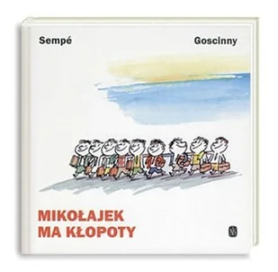 Mikołajek ma kłopoty - Książki edukacyjne - miniaturka - grafika 1