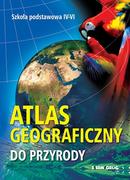 Podręczniki dla szkół podstawowych - Do przyrody. Atlas geograficzny - miniaturka - grafika 1