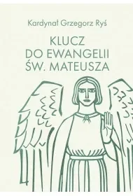 Klucz do Ewangelii św. Mateusza - Grzegorz Ryś - Religia i religioznawstwo - miniaturka - grafika 1