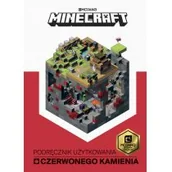 Książki edukacyjne - PODRĘCZNIK UŻYTKOWANIA CZERWONEGO KAMIENIA MINECRAFT - Craig Jelley - miniaturka - grafika 1