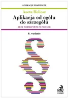 Prawo - Aplikacja od ogółu do szczegółu. Akty normatywne w pigułce - miniaturka - grafika 1