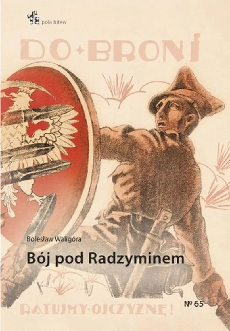 Infort Editions Bój pod Radzyminem Bolesław Waligóra
