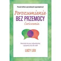Porozumienie bez przemocy. Ćwiczenia - Psychologia - miniaturka - grafika 1