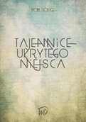 Religia i religioznawstwo - Tajemnice ukrytego miejsca - Wysyłka od 3,99 - miniaturka - grafika 1