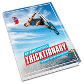 Sport i wypoczynek - Książka Tricktionary Kiteboarding / Kitesurfing - miniaturka - grafika 1