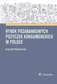 Finanse, księgowość, bankowość - Rynek pozabankowych pożyczek konsumenckich w Polsce - miniaturka - grafika 1