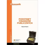 Podręczniki dla szkół zawodowych - Ekonomik Podstawa finansów publicznych podręcznik - MAŁGORZATA WOJTCZAK - miniaturka - grafika 1