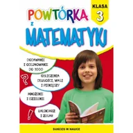 Edukacja przedszkolna - Literat Powtórka z matematyki Klasa 3 - miniaturka - grafika 1