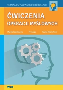 WIR praca zbiorowa Ćwiczenia operacji myślowych - Psychologia - miniaturka - grafika 1