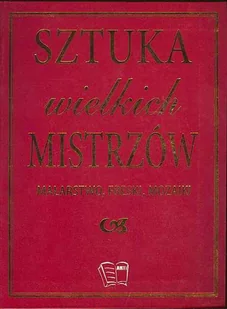 Sztuka wielkich mistrzów. Malarstwo freski, mozaiki - Książki o kulturze i sztuce - miniaturka - grafika 1