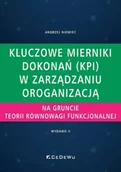 Zarządzanie - Kluczowe mierniki dokonań (KPI) w zarządzaniu - Andrzej Niemiec - miniaturka - grafika 1