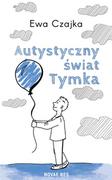 Powieści historyczne i biograficzne - autystyczny świat tymka - miniaturka - grafika 1