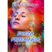 Ezoteryka - Dusza przemawia. Język twojego ciała - miniaturka - grafika 1