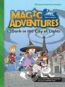Komiksy obcojęzyczne - Dark in the City of Lights. Magic Adventures Level 3 Część 2 - miniaturka - grafika 1