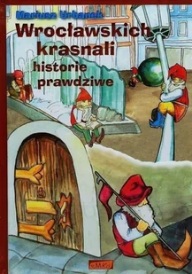 Wrocławskich krasnali historie prawdziwe Nowa - Pedagogika i dydaktyka - miniaturka - grafika 2