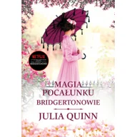 Opowiadania - Magia pocałunku Bridgertonowie - miniaturka - grafika 1